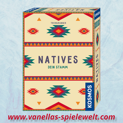 Natives
Dein Stamm Vanellas Spielewelt